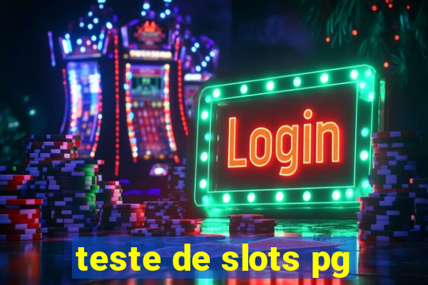 teste de slots pg